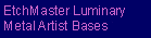 EtchMaster Luminary Metal Artist Bases