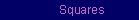 Square Bases