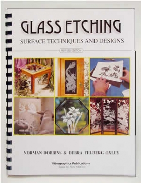Glass Etching - Surface Techniques and Designs