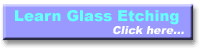 Learn Glass Etching NOW!